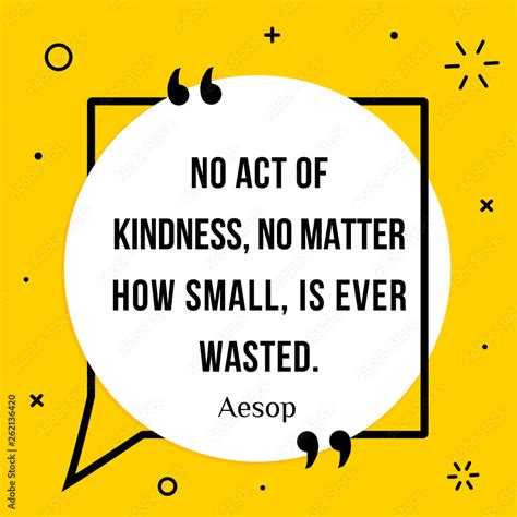 Vector Illustration Of Quote No Act Of Kindness No Matter How Small