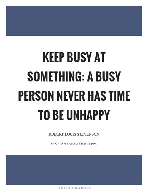 Busy Quotes Busy Sayings Busy Picture Quotes Page 5
