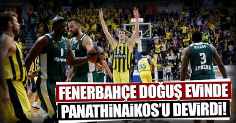 Toplam 3 galibiyet elde edecek takımın tur atlayacağı eşleşmede, ilk maç atina'da oaka arena'da saat 21.00'de başlayacak. Fenerbahçe Doğuş - Panathinaikos maç sonucu: 67-62 - Spor ...