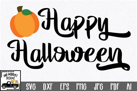 Happy Halloween Svg Cut File Dxf Png Eps  Svg