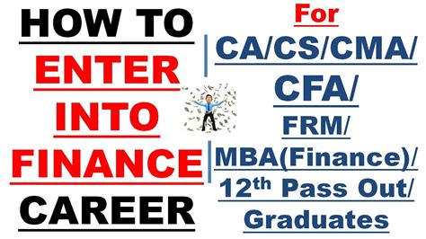 How To Enter In Finance Fieldcareerworldjob For Ca Cs Cma Cfa Frm