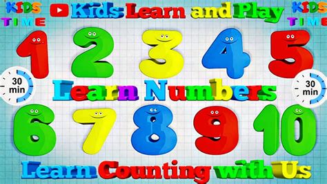 Learn Numbers For Kids 30 Minutes Educational Videos For Kids And
