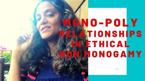 Mono Poly Relationships In Ethical Non Monogamy Moushumi Ghose Mft Youtube