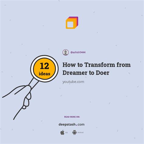 How To Transform From Dreamer To Doer Deepstash