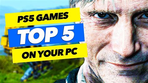 Top 5 Ps5 Games You Can Play On Pc Youtube
