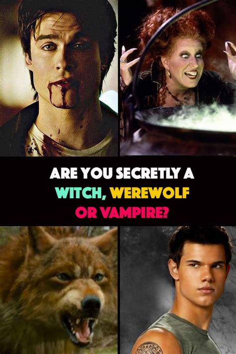 quiz this test will reveal if you are secretly a witch werewolf or vampire personality quiz