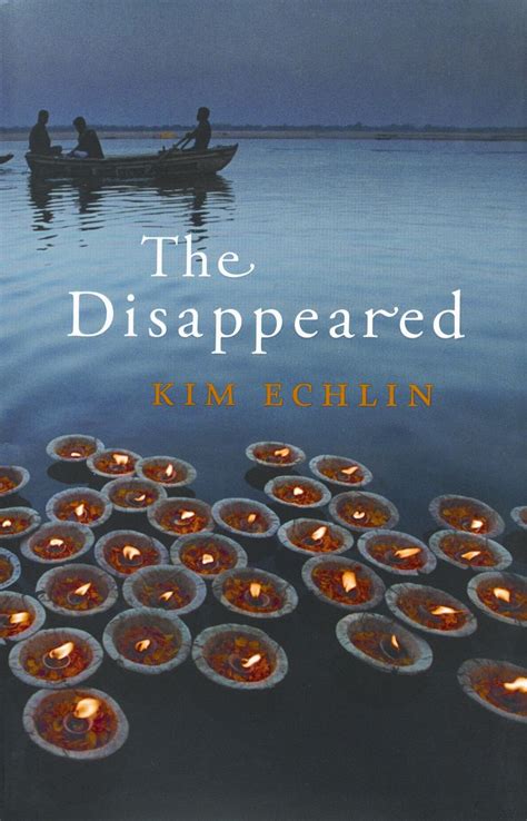 The Disappeared By Kim Echlin Good Books Books Kim