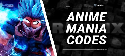 All Anime Mania Codes In Roblox May 2023
