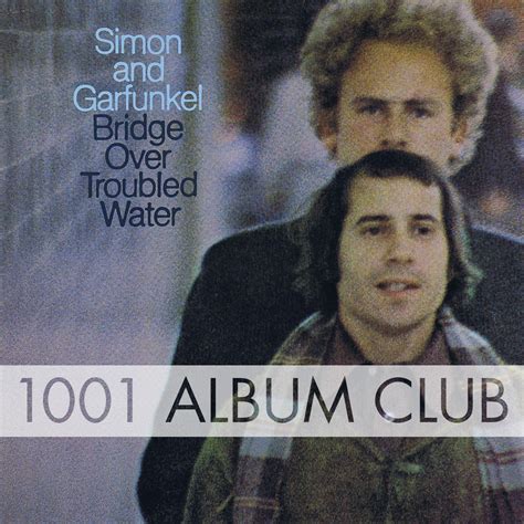 Simon And Garfunkel Bridge Over Troubled Water Album Club