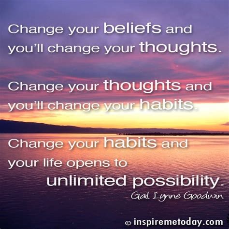 Change Your Beliefs And Youll Change Your Thoughts