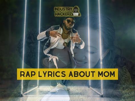 Rap Lyrics About Mom Nas Drake Cardi B Jay Z Eminem Inspired Bars