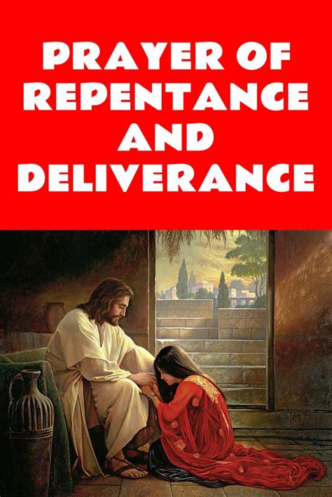 Prayer Of Repentance And Deliverance Deliverance Prayers Prayers