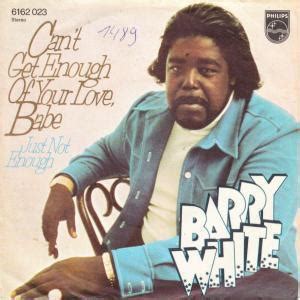 Can't get enough of your love, babe. Can't Get Enough of Your Love, Babe - Barry White, single ...