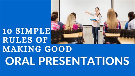 Presentation Skills 10 Simple Rules Of Making Good Oral Presentations