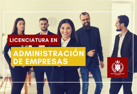 Licenciatura En Administración De Empresas Instituto Gnóstico De México