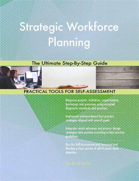 Strategic Workforce Planning The Ultimate Step By Step Guide By