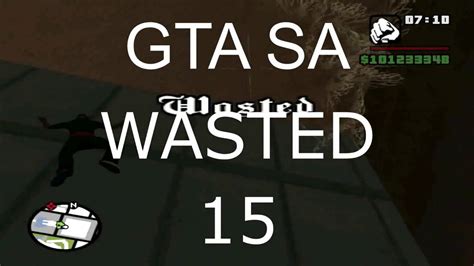 Gta Sa Wasted 15 Youtube