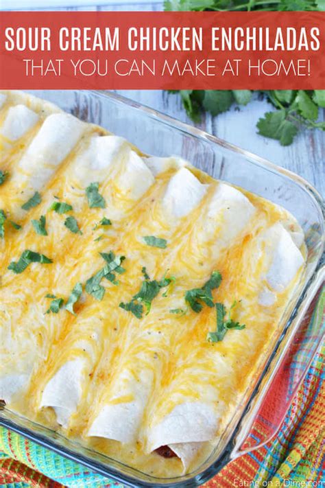 Pour sauce evenly over enchiladas. The Best Sour Cream Chicken Enchiladas - Easy Sour Cream ...