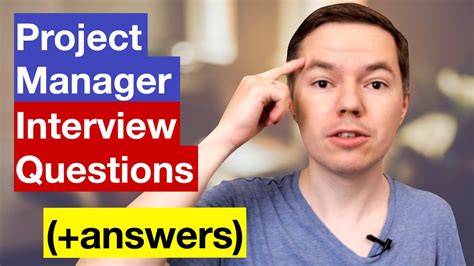 10 Project Manager Interview Questions Tested Answers You Need To
