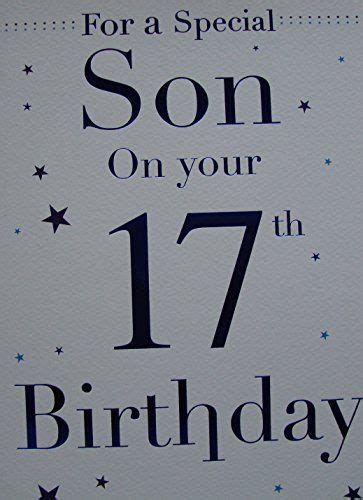 For A Wonderful Son On Your 17th Birthday Card 7402 Design Cg