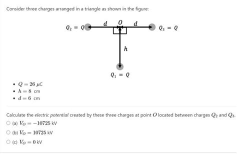 Solved Consider Three Charges Arranged In A Triangle As Chegg Com