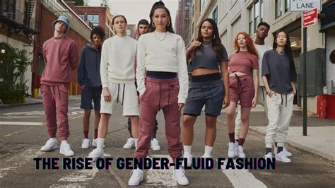 The Rise Of Gender Fluid Fashion