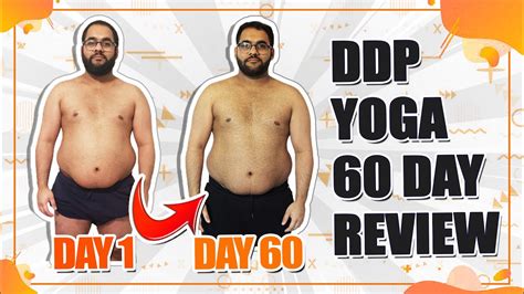 Ddp Yoga 60 Day Review Weightloss And Flexibility Results Does It