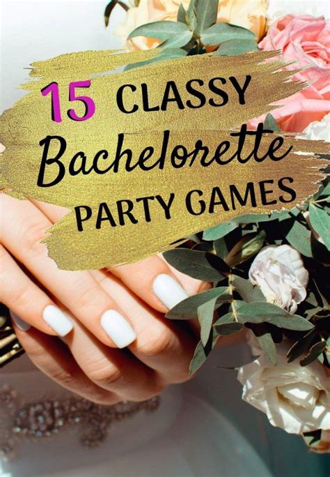 15 Classy Bachelorette Party Games That Wont Embarrass Anyone The Swag Elephant Classy