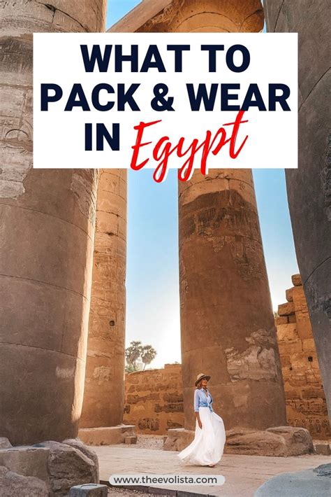 what to wear in egypt and 11 egypt packing list essentials 2023