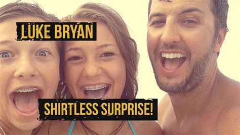 Luke Bryan Gives Fans Shirtless Surprise Outlaw Country Country Music Luke Bryan Shirtless