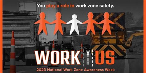 Its National Work Zone Awareness Week