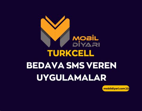 Turkcell Bedava Sms Veren Uygulamalar Mobil Diyar