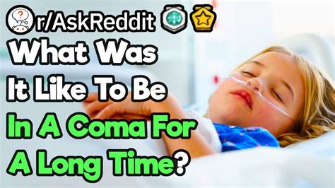 Whats It Like Being In A Coma For A Long Time Youtube