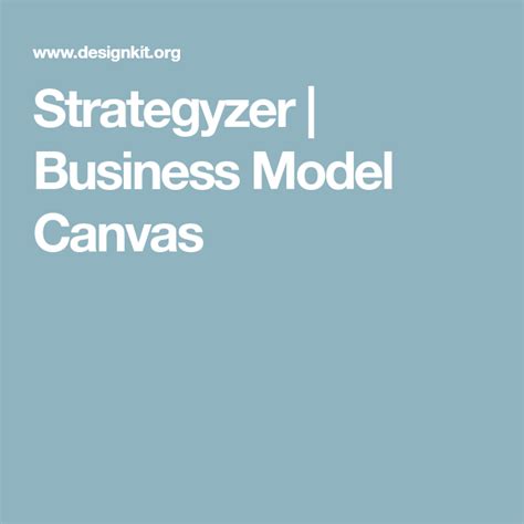 Strategyzer Business Model Canvas Business Model Canvas Canvas