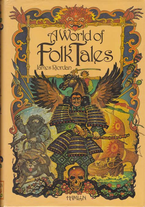 A World Of Folk Tales A Collection Of Twenty Eight Short Stories