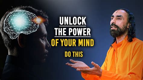 How To Unlock The Power Of Your Mind To Achieve Anything In Life Swami