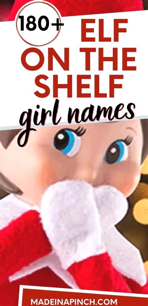 180 Christmas Girl Elf Names For Elf On The Shelf