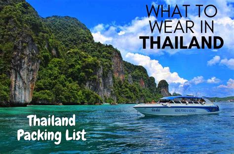 What To Wear In Thailand The Ultimate Thailand Packing List