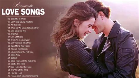 Most Beautiful Love Songs 2020 Romantic Love Songs All Time Melow Falling In Love Songs 2020