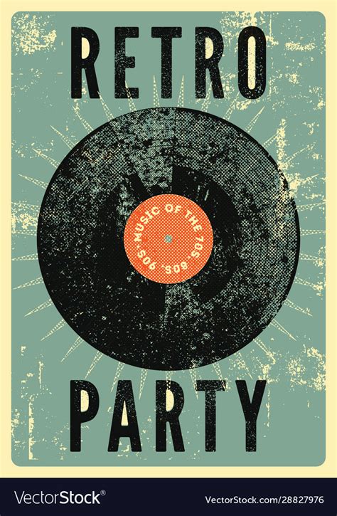 Retro Party Vintage Grunge Poster With Vinyl Disk Vector Image