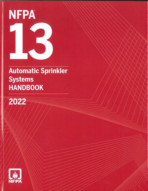 Nfpa 13 Automatic Sprinkler Systems Handbook 2022 Edition