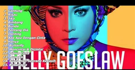 Download Lagu Melly Goeslaw Full Album Mp3 Terbaru Lengkap Triprofikcom