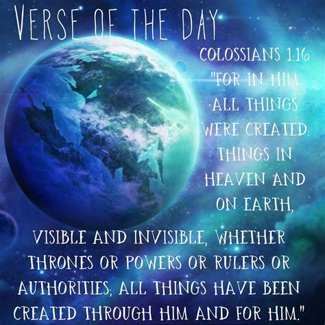 Verse Of The Day Colossians 116 Niv For In Him All Things Were