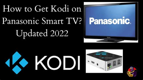 How To Get Kodi On Panasonic Smart Tv Updated 2022 Tech Thanos