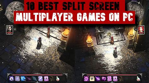Top 10 Best Split Screen Multiplayer Pc Games Youtube