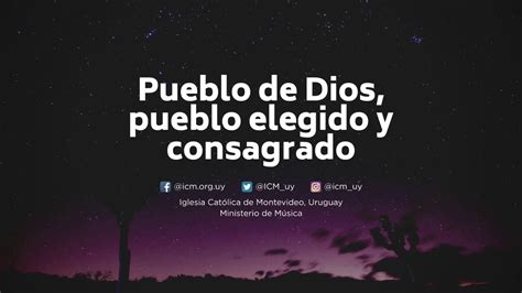 Pueblo De Dios Pueblo Elegido Y Consagrado Acordes Chordify