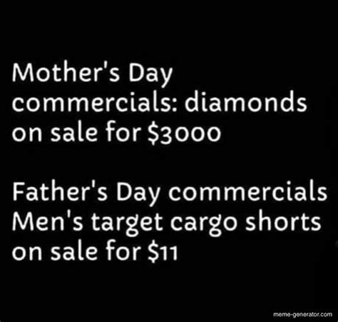 Mothers Day Vs Fathers Day Meme Generator