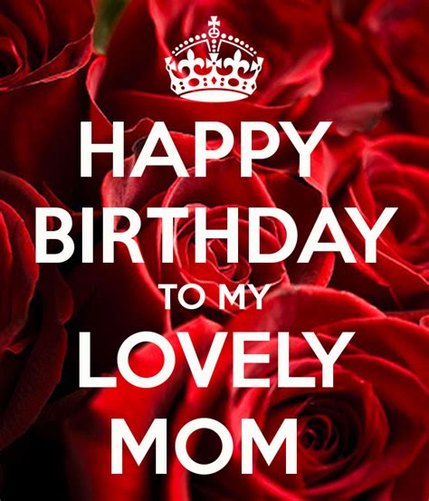 Happy Birthday To My Lovely Mom Pictures Photos And Images For