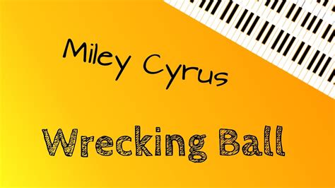 Miley Cyrus Wrecking Ball Piano Cover Youtube