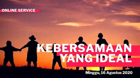 Melakukan ibadah dan kebaikan apa saja secara umum. Ibadah Umum GPPS Jember dan Kalisat - Minggu, 16 Agustus ...